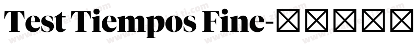 Test Tiempos Fine字体转换